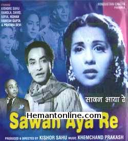 Sawan Aya Re 1949 Kishore Sahu, Ramola, David, Sofia, Mohan, Ramesh Gupta, Pratima Devi