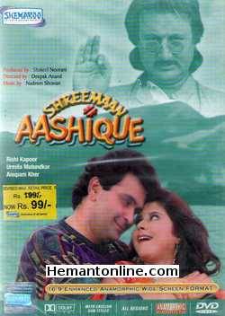 Shreemaan Aashique 1993 Rishi Kapoor, Anupam Kher, Urmila Matondkar, Reema Lagoo, Annu Kapoor, Tiku Talsania, Bindu, Dinesh Hingoo, Ghanshyam, Suresh Chatwal