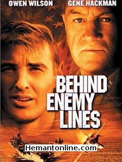 Behind Enemy Lines 2001 Hindi Owen Wilson, Gene Hackman, Gabriel Macht, Charles Malik Whitfield, David Keith
