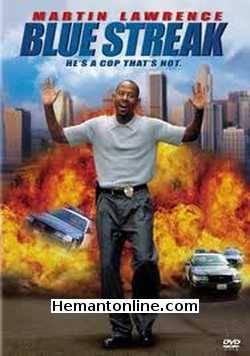 Blue Streak 1999 Hindi Martin Lawrence, Luke Wilson, Peter Greene, Dave Chappelle, Nicole Ari Parker, Graham Beckel, Robert Miranda, Olek Krupa, Saverio Guerra, Richard C. Sarafian, Tamala Jones, Julio Oscar Mechoso, Steve Rankin, Carmen