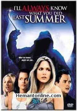 Ill Always Know What You Did Last Summer 2006 Hindi