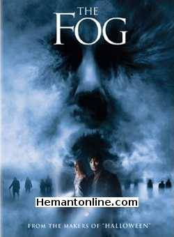 The Fog 1980 Hindi Adrienne Barbeau, Jamie Lee Curtis, Janet Leigh, John Houseman, Tom Atkins, James Canning, Charles Cyphers, Nancy Kyes, Ty Mitchell, Hal Holbrook, John F. Goff, George 'Buck' Flower, Regina Waldon, Jim