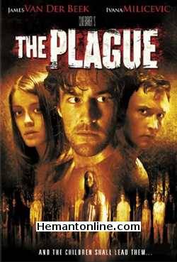 Kaatil Aahat - The Plague 2006 Hindi James Van Der Beek, Ivana Milicevic, Brad Hunt, Joshua Close, Brittany Scobie, Bradley Sawatzky, John P. Connolly, Dee Wallace, Jon Ted Wynne,