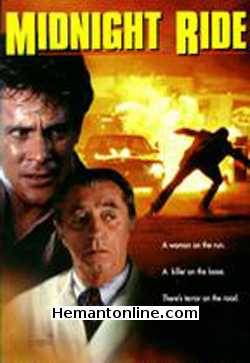 Midnight Ride 1990 Hindi Michael Dudikoff, Mark Hamill, Savina Gersak, Robert Mitchum, Pamela Ludwig, Timothy Brown, Lezlie Deane, Steve Ingrassia, Cynthia Szigeti, Dee Dee Rescher, Regina Krueger, Judy Bartram, Mary Peters, R.A. Rondell, Suzanne