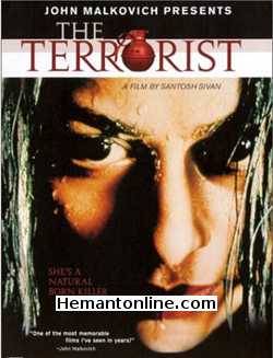 The Terrorist 1999 Hindi Ayesha Dharker, K. Krishna, Sonu Sisupal, Vishwas, Anuradha, Bhavani, Parmeshwaran, Gopal, Saravana, Anna Durai