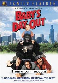 Babys Day Out 1994 Hindi Joe Mantegna, Lara Flynn Boyle, Joe Pantoliano, Brian Haley, Cynthia Nixon, Fred Dalton Thompson, John Neville, Matthew Glave, Adam Robert Worton, Jacob Joseph Worton, Brigid Duffy, Guy Hadley, Eddie Bracken,