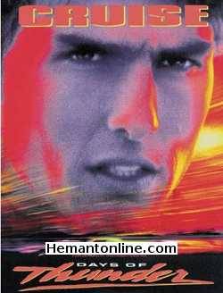 Days Of Thunder Hindi 1990 Tom Cruise, Robert Duvall, Nicole Kidman, Randy Quaid, Cary Elwes, Michael Rooker, Fred Dalton Thompson, John C. Reilly, J. C. Quinn, Don Simpson, Caroline Williams, Donna W. Scott, Chris Ellis,