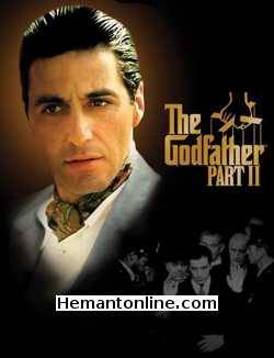 The Godfather Part 2 1974 Hindi Al Pacino, Robert Duvall, Diane Keaton, Robert De Niro, John Cazale, Talia Shire, Lee Strasberg, Michael V. Gazzo, G. D. Spradlin, Richard Bright, Gastone Moschin, Tom Rosqui, Bruno Kirby, Frank