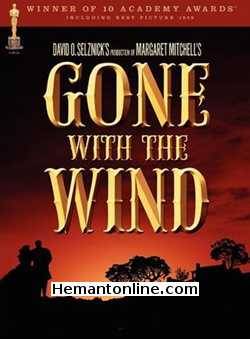 Gone With The Wind 1939 Hindi Thomas Mitchell, Barbara O'Neil, Vivien Leigh, Evelyn Keyes, Ann Rutherford, George Reeves, Fred Crane, Hattie McDaniel, Oscar Polk, Butterfly McQueen, Victor Jory,