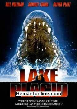 Lake Placid 1999 Hindi Bill Pullman, Bridget Fonda, Oliver Platt, Brendan Gleeson, Betty White, David Lewis, Tim Dixon, Natassia Malthe, Mariska Hargitay, Meredith Salenger, Jed Rees,