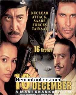 16th December 2002 Danny Denzongpa, Gulshan Grover, Milind Soman, Dipannita Sharma, Sushant Singh, Aditi Govitrikar