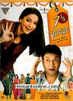 7 1/2 Phere 2005 Juhi Chawla, Irfan Khan, Manoj Pahwa, Anang Desai, Vallabh Vyas, Manini De, Ninad Kamat, Chahat Khanna