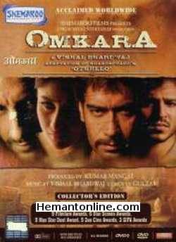 Omkara 2006 Ajay Devgan, Vivek Oberoi, Saif Ali Khan, Naseeruddin Shah, Kareena Kapoor, Konkona Sen Sharma, Bipasha Basu