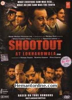 Shootout At Lokhandwala 2007 Aarti Chhabria, Abhishek Bachchan, Aditya Lakhia, Aftab Ahmad Khan, Amitabh Bachchan, Arbaaz Khan, Arjun Rampal, Dia Mirza, Neha Dhupia, Ravi Gosai, Rohit Roy, Sameer Dattani, Sanjay Dutt, Shabbir Ahluwalia, Tushar