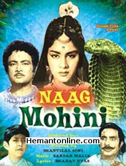 Naag Mohini 1963 Mahipal, Sunder, Pyare Mohan, Sahay, Rajan Haksar, Babloo
