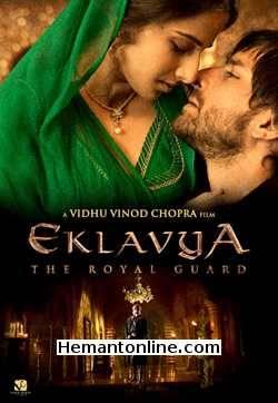 Eklavya The Royal Guard 2007 Amitabh Bachchan, Boman Irani, Jackie Shroff, Jimmy Shergill, Raima Sen, Saif Ali Khan, Sanjay Dutt, Sharmila Tagore, Vidya Balan