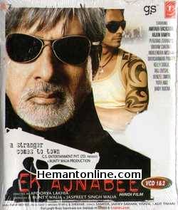 Ek Ajnabee 2005 Amitabh Bachchan, Arjun Rampal, Perizaad Zorabian, Rucha Vaidya, Vikram Chatwal, Daya Shankar Pandey, Akhilendra Mishra, Aditya Lakhia, Rajendranath Zutshi, Kelly Dorje, Denzil