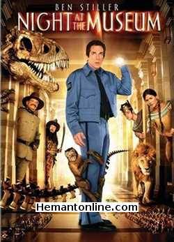 Night At The Museum 2006 Hindi Ben Stiller, Carla Gugino, Dick Van Dyke, Mickey Rooney, Bill Cobbs, Jake Cherry, Ricky Gervais, Robin Williams, Kim Raver, Patrick Gallagher, Rami