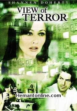 View of Terror 2003 Hindi Shannen Doherty, Michel Francoeur, Jayne Heitmeyer, Sean Tucker, Charles Edwin Powell, Vittorio Rossi, Tony Calabretta, Benz Antoine, Christian Paul, Marie-Jose Colburn, Stefan Pommepuy, Ingrid Falaise, Tanya van Blokland, Shane Halfyard