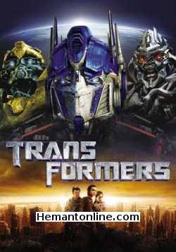 Transformers 2007 Hindi Shia LaBeouf, Megan Fox, Josh Duhamel, Tyrese Gibson, Rachael Taylor, Anthony Anderson, Jon Voight, John Turturro, Michael O'Neill, Kevin Dunn, Julie White,