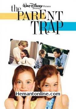 The Parent Trap 1998 Hindi Lindsay Lohan, Dennis Quaid, Natasha Richardson, Elaine Hendrix, Lisa Ann Walter, Simon Kunz, Polly Holliday, Maggie Wheeler, Ronnie Stevens, Erin Mackey, Joanna Barnes, Hallie Meyers-Shyer, Maggie Emma Thomas, Courtney Woods,