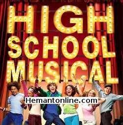 High School Musical 2006 Hindi Zac Efron, Vanessa Anne Hudgens, Ashley Tisdale, Lucas Grabeel, Alyson Reed, Corbin Bleu, Monique Coleman, Olesya Rulin, Chris Warren Jr., Bart Johnson,