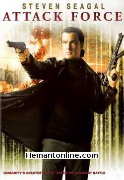 Vinaash - Attack Force 2006 Hindi Steven Seagal, Lisa Lovbrand, David Kennedy, Matthew Chambers, Danny Webb, Andrew Bicknell, Adam Croasdell, Mark Dymond, Del Synnott, Cheryl Ko, Ioan Ionescu, Tomi Cristin, Florian Ghimpu, Evelyne Armela O'Bami, Emanuel