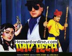 Dav Pech 1989 Jeetendra, Bhanupriya, Prem Chopra, Shakti Kapoor