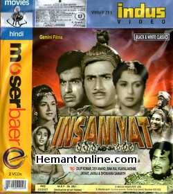 Insaniyat 1955 Dilip Kumar, Dev Anand, Bina Rai, Vijayalakshmi, Jayant, Shobhana Samarth, Agha, Badri Prasad