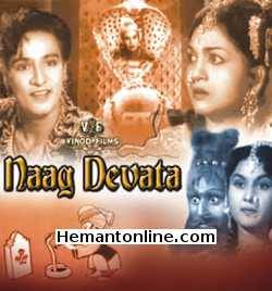 Naag Devta 1962 Anjali Devi, Mahipal, Shashikala, B. M. Vyas, Nirmal Kumar, Leela Chitnis