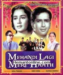 Mehandi Lagi Mere Haath 1962 Shashi Kapoor, Nanda, Ashok Kumar, Mridula