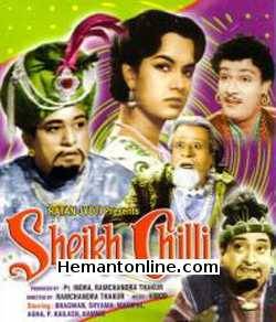 Sheikh Chilli 1956 Bhagwan, Shyama, Mahipal, Agha, P. Kailash, Kammo, B. M. Vyas