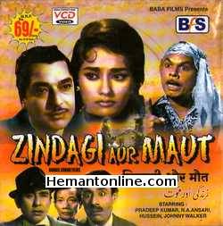 Zindagi Aur Maut 1965 Pradeep Kumar, N. A. Ansari, Hussain, Johny Walker, Niloufer, Nasreen, Bela Bose, Faryal