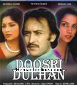 Doosri Dulhan 1983 Victor Banerjee, Sharmila Tagore, Shabana Azmi