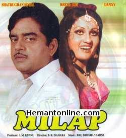 Milap 1972 Shatrughan Sinha, Reena Roy, Danny Denzongpa