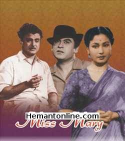 Miss Mary 1957 Meena Kumari, Jamuna, Achala Sachdev, Meenakshi, Kishore Kumar, Om Prakash, Ganesh, Shiv Raj, Maruti