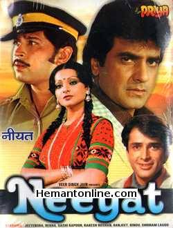 Neeyat 1980 Jeetendra, Shashi Kapoor, Rekha, Rakesh Roshan, Ranjeet, A. K. Hangal, Bindu, Pinchoo Kapoor, Deven Verma, Shreeram Lagoo