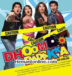 Dhoom Dhadaka 2008 Shaad Randhawa, Raakhi Sawant, Koena Mitra, Satish Kaushik, Gulshan Grover, Razzak Khan, Bobby Darling, Aarti Chabria, Satish Shah, Anupam Kher, Chunkey Pandey,