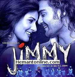 Jimmy 2008 Mimoh Chakraborty, Zulfi Syed, Ashish Vidyarthi, Ehsaan Khan, Rati Agnihotri, Rahul Dev, Shakti Kapoor, Pooja Singh