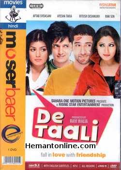 De Taali 2008 Aftab Shivdasani, Ayesha Takia, Ritesh Deshmukh, Rimi Sen, Satish Shah, Saurabh Shukla