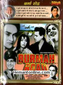 Burmah Road 1962 Ashok Kumar, Sheikh Mukhtar, Kum Kum, Vijaya Choudhary, Mohan Choti, Uma Dutt, Moti Sagar