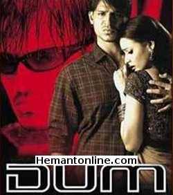 Dum 2003 Vivek Oberoi, Diya Mirza, Atul Kulkarni, Mukesh Rishi, Sushant Singh, Yashpal Sharma, Govind Namdeo, Sheeba, Nina Kulkarni, Vivek Shaq, Saurad Dubey, Yana Gupta, Anang Desai, Abhay Bhargav, Harsh Chhaya, Nagesh