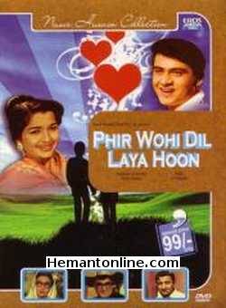 Phir Wohi Dil Laya Hoon 1963 Joy Mukherjee, Asha Parekh, Rajendra Nath, Veena, Wasti, Pran, Tabassum, Krishnan Dhawan, Ram Avtaar, Amar
