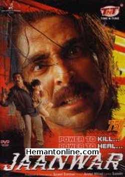 Jaanwar 1999 Akshay Kumar, Karisma Kapoor, Shilpa Shetty, Shakti Kapoor, Kader Khan, Johnny Lever, Mohnish Behl, Ashutosh Rana, Ashish Vidyarthi, Viju Khote, Dinesh Hingoo,