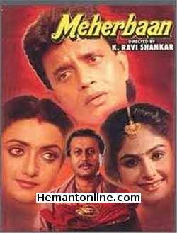 Meherbaan 1993 Mithun Chakraborty, Bhanu Priya, Ayesha Jhulka, Asrani, Anupam Kher, Kader Khan, Sadashiv Amrapurkar