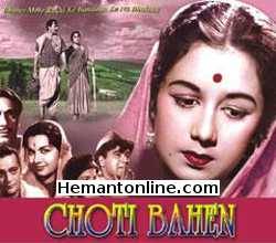 Choti Bahen 1959 Balraj Sahni, Nanda, Rehman, Shyama, Shobha Khote, Mehmood