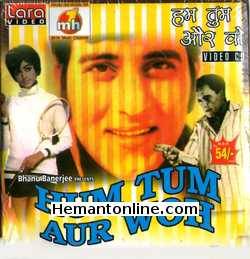 Hum Tum Aur Woh 1971 Ashok Kumar, Vinod Khanna, Bharati, Helen, Aruna Irani, K. N. Singh, Sulochana Chatterjee, Jalal Agha, Sunder, Tun Tun