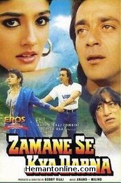 Zamane Se Kya Darna 1994 Sanjay Dutt, Raveena Tandon, Gulshan Grover, Reema Lagoo, Raza Murad, Shakti Kapoor