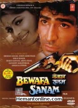 Bewafa Sanam 1995 Krishan Kumar, Shilpa Shirodkar, Kiran Kumar, Shakti Kapoor, Aruna Irani, Sadashiv Amrapurkar, Asrani