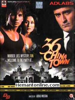 36 China Town 2006 Shahid Kapoor, Kareena Kapoor, Akshay Khanna, Paresh Rawal, Johny Lever, Upen Patel, Tanaaz Lal, Payal Rohatgi, Isha Koppikar, Tanushree Dutta